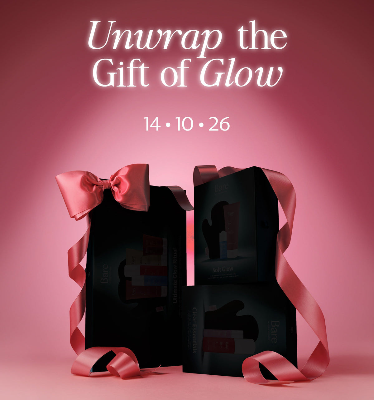 Promotional graphic with the text 'Be the first to shop Unwrap the Gift of Glow 14.10.